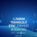 2.Tarım Teknoloji Etki Zirvesi